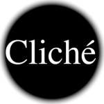 cliche
